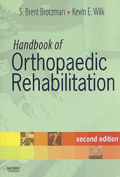 Handbook of orthopaedic rehabilitation | NTVG