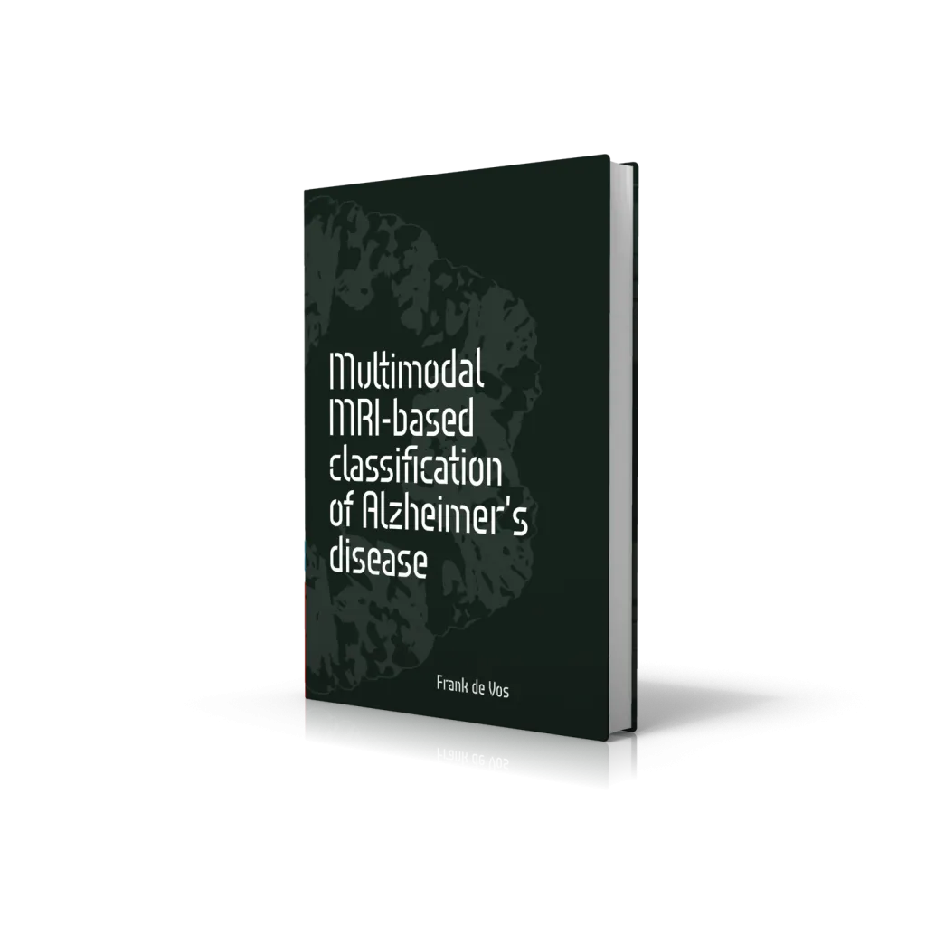 Cover van het proefschrift 'Multimodal MRI-based classification of Alzheimer's disease' by Frank de Vos.