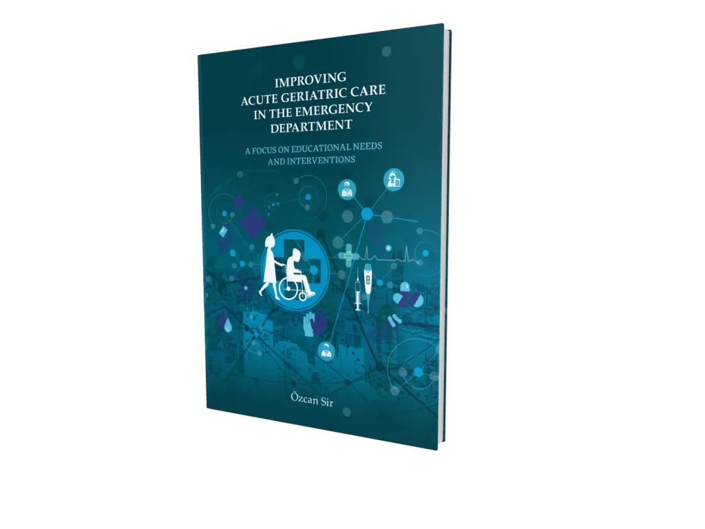 Improving acute geriatric care in the emergency department. A focus on educational needs and interventions. Nijmegen: Radboud Universiteit Nijmegen; 2022